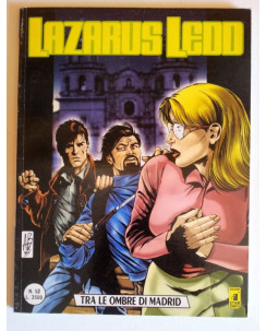Lazarus Ledd n. 52 Tra le ombre di Madrid di Capone ed. Star Comics