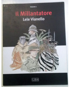 Il Millantatore Volume 1 - Lele Vianello Edizioni S.C.M.