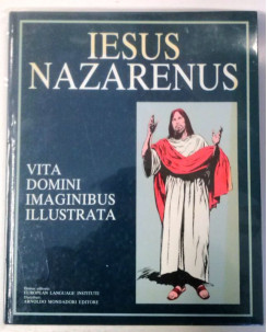 Iesus Nazarenus - Vita Domini - Testo in Latino - Edizioni Mondadori - FU03