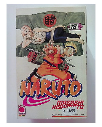 Naruto n.18 di Masashi Kishimoto - PRIMA EDIZIONE Planet Manga