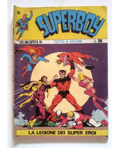 Superboy - Collana Super n. 19 - a colori * ed. Williams 1974