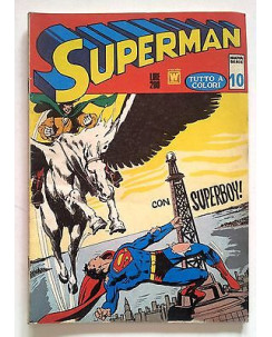 Superman Nuova Serie n.10 - a colori * ed. Williams 1972