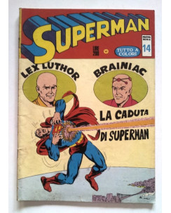 Superman Nuova Serie n.14 - a colori * ed. Williams 1973