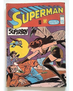 Superman Nuova Serie n.15 - a colori * ed. Williams 1974