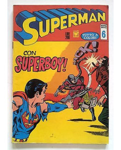 Superman Nuova Serie n. 6 - a colori * B * ed. Williams 1972
