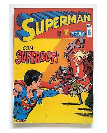 Superman Nuova Serie n. 6 - a colori * B * ed. Williams 1972