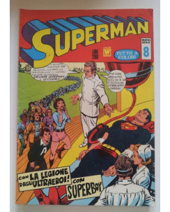 Superman Nuova Serie n. 8 - a colori * B * ed. Williams 1972