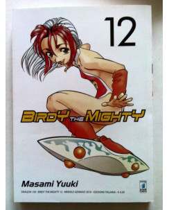 Birdy the Mighty n.12 di Masami Yuuki * -50% - ed. Star Comics