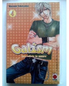 Galism n. 4 di M. Yokoyama - Specialiste in Amore * -50% - 1a ed. Planet Manga