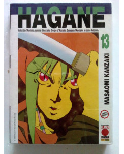 Hagane n. 13 di Masaomi Kanzaki * -50%  - 1a ed. Planet Manga