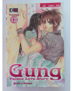 Gung - Palace Love Story n. 12 di Park So Kee - SCONTO 30% - ed. FlashBook
