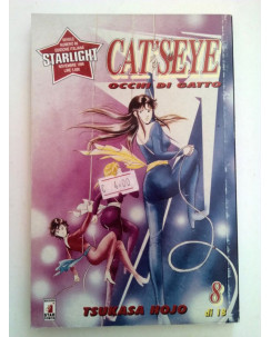 Cat's Eye - Occhi di Gatto n. 8 di Tsukasa Hojo - 1a ed. Star Comics NUOVO!