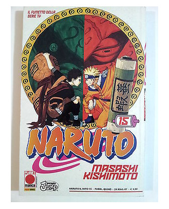 Naruto il Mito n.15 di Masashi Kishimoto Prima Edizione ed.Panini