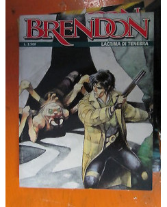 Brendon   2 ed.Bonelli - Lacrima di Tenebra