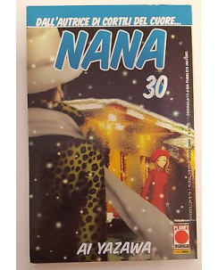 Nana n. 30 di Ai Yazawa - Prima Edizione Planet Manga