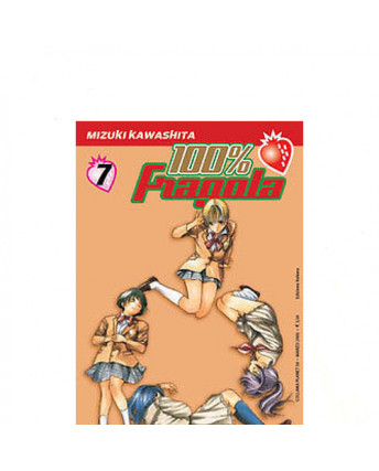 100% Fragola n. 7 di Mizuki Kawashita * Planet Manga * NUOVO!