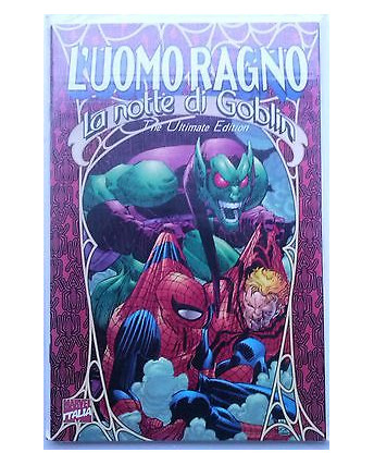 L'Uomo Ragno - La Notte di Goblin - The Ultimate Edition Marvel Italia Spiderman