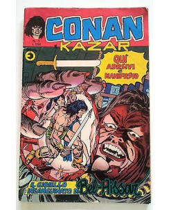 Conan e Kazar n. 1 * ed. Corno