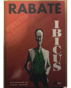 Ibicus vol. 1/2 COMPLETA di RabatÃ¨/Tolstoi ed.Magic Press sconto 70%