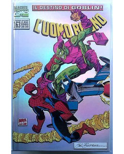 L'Uomo Ragno N. 163 il destino di Goblin ed.Marvel Italia - Spiderman