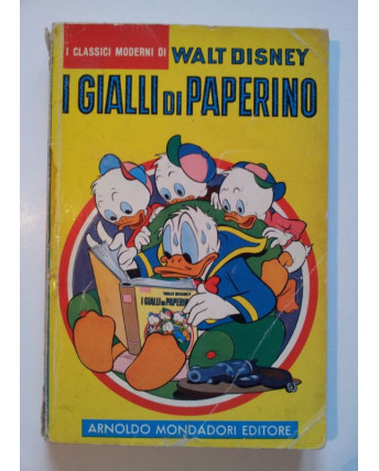 Classici Disney Prima Serie: I GIALLI DI PAPERINO - 1961 * A. MONDADORI