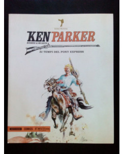 Ken Parker N. 45 - Berardi & Milazzo - NUOVO SCONTO -50% - Ed. Mondadori Comics