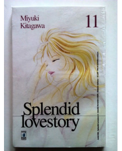 Splendid Lovestory n.11 di Miyuki Kitagawa * -50% - 1a ed. Star Comics