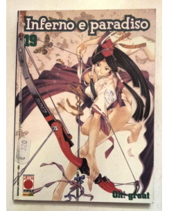 Inferno e Paradiso n. 19 di Oh! Great * Air Gear * Prima Edizione Planet Manga!