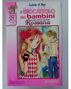 Rossana - Il Giocattolo dei Bambini n. 1 di Miho Obana ed. Dynit