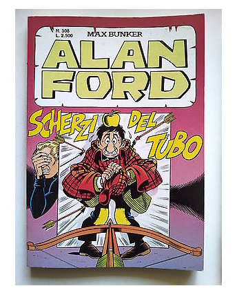 Alan Ford n.308 di Magnus & Bunker * Scherzi Del Tubo * ed. M.B.P.