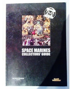 Warhammer 40K: Space Marines - Collectors' Guide * 3a ed. english * AP