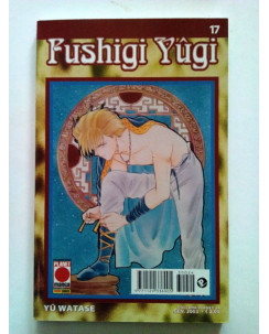 Fushigi Yugi n.17 di Yuu Watase  - Prima ed. Planet Manga