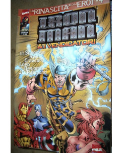 Iron Man e i Vendicatori n.27 la rinascita degli eroi  9 ed.Marvel Italia