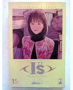 I''S n. 15 di Masakazu Katsura - IS OFFERTA! - ed. Star Comics