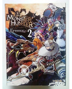 Monster Hunter Episode n. 2 di Monhanbu - MANGA CLUB * SCONTO 50% NUOVO * ed. GP