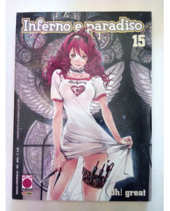 Inferno e Paradiso n. 15 di Oh! Great * Air Gear * Prima Edizione Planet Manga!