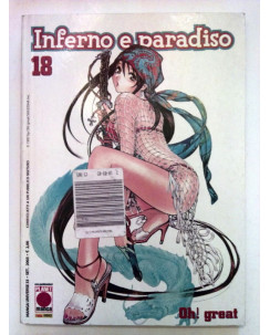 Inferno e Paradiso n. 18 di Oh! Great * Air Gear * Prima Edizione Planet Manga!