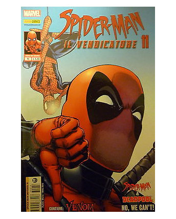 SPIDER-MAN UNIVERSE n.16 (Spider-Man il vendicatore 11) ed. Panini - DEADPOOL