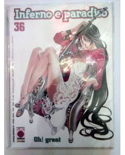 Inferno e Paradiso n. 36 di Oh! Great * Air Gear * Prima Edizione Planet Manga!