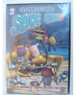 Gli imbattibili 2 Save Ums! Nessuna impresa è troppo grande per loro  DVD nuovo