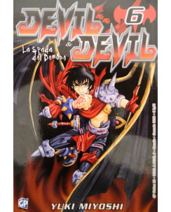 DEVIL & DEVIL ( La spada del demone ) n. 6 di Miyoshi ed. GP