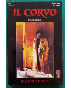 Il Corvo Presenta Anno 2 n. 1 - Visioni Adulte - J. O'Barr, A. Nelson, Linsner
