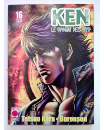 Ken Il Guerriero Le Origini Del Mito n. 16 di Hara, Buronson - ed. Planet Manga
