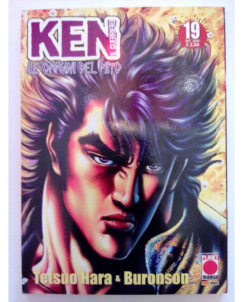Ken Il Guerriero Le Origini Del Mito n. 19 di Hara, Buronson - ed. Planet Manga