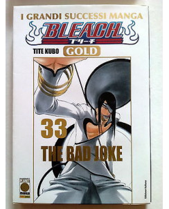 Bleach Gold Deluxe n.33 di Tite Kubo * -40% - NUOVO!! - ed. Planet Manga