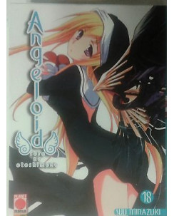Angeloid n.18 di S. Minazuki - Sora no Otoshimono - Planet Manga * NUOVO!!! *