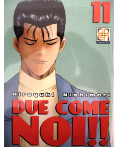 DUE COME NOI!! n.11 di Hiroyuki Nishimori  ed. GOEN - SHONEN -