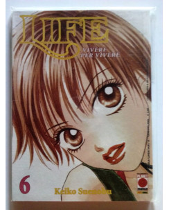 Life n. 6 di Keiko Suenobu - Vivere per Vivere * OFFERTA MANGA 1€! Planet Manga