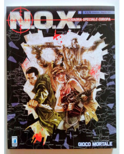 N.O.X. Squadra Speciale Europa n. 1 di A. Bottero * NUOVO! - ed. Star Comics