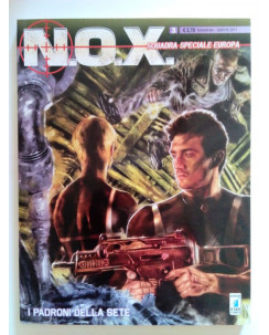 N.O.X. Squadra Speciale Europa n. 3 di A. Bottero * NUOVO! - ed. Star Comics